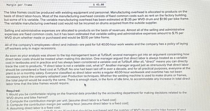 in the tabs below. Compute the contribution margin per welding hour. [assume
