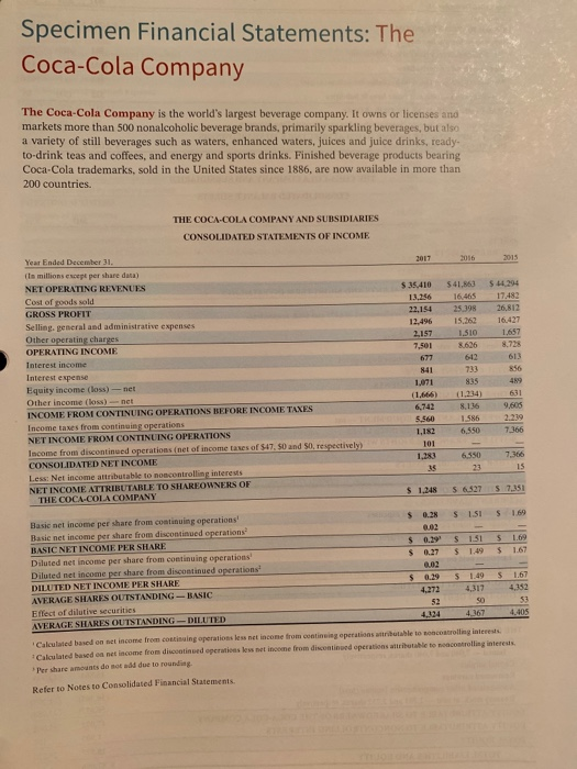 statements of Coca-Cola and PepsiCo are presented in Appendices C and D,