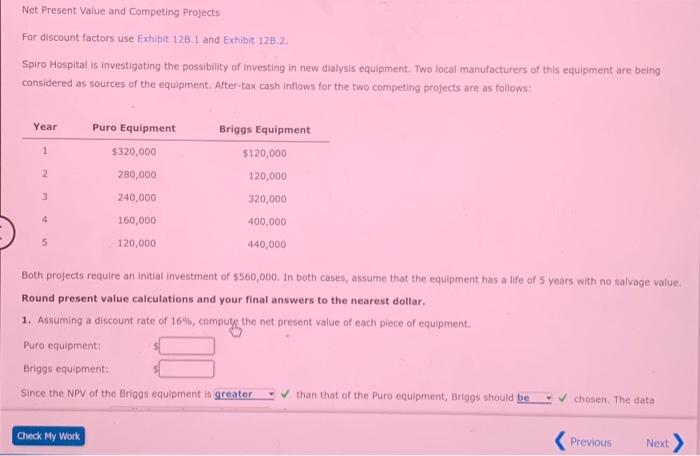 answer asap please thank you 12.4 Net Present Value and Competing Projects