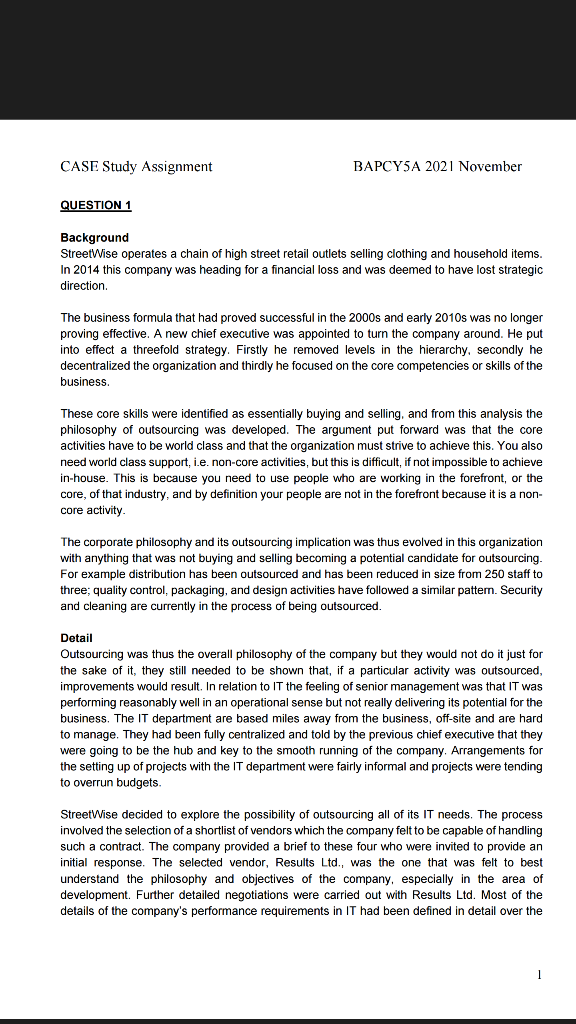  CASE Study Assignment BAPCYSA 2021 November QUESTION 1 Background StreetWise operates