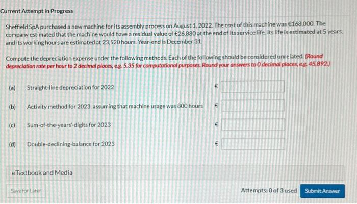  Sheffield SpA purchased a new machine for its assembly process on
