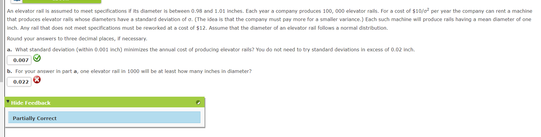 PLEASE ANSWER PART B!!! An elevator rail is assumed to meet specifications