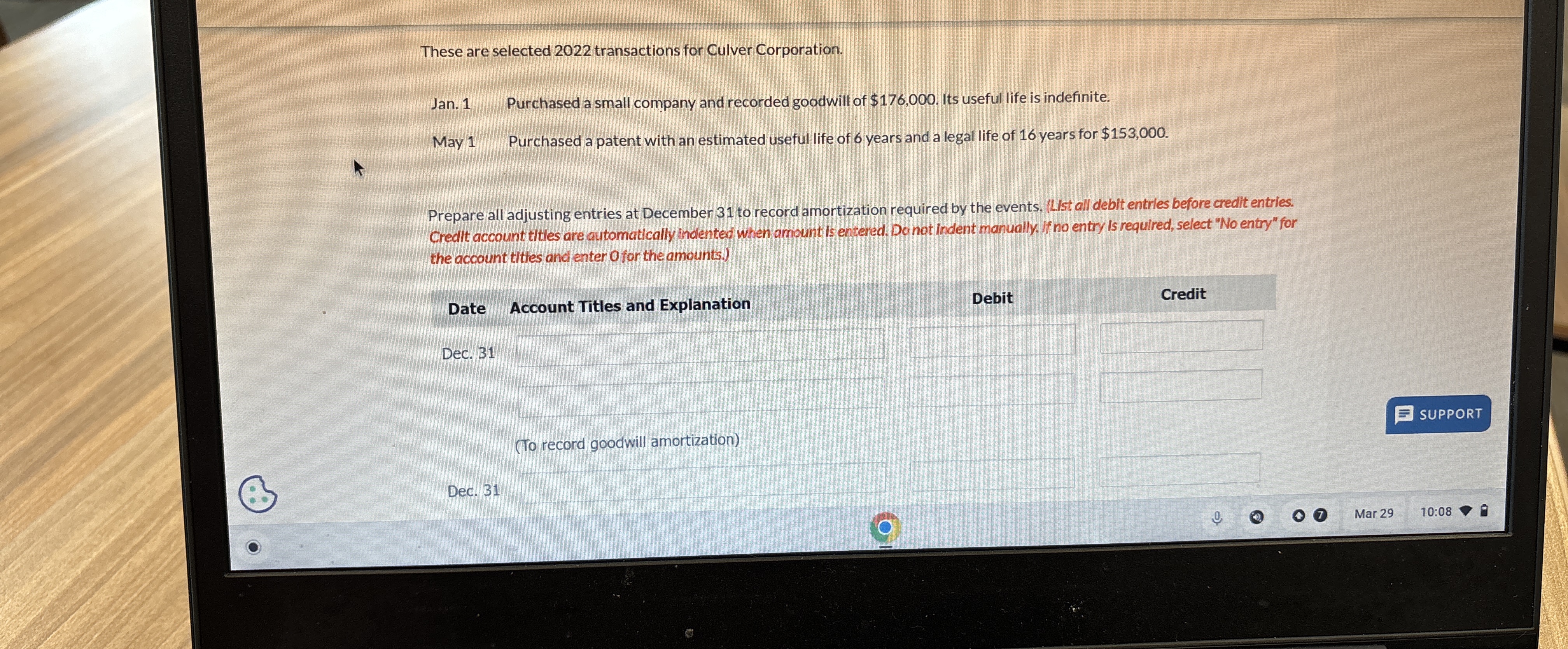  These are selected 2022 transactions for Culver Corporation. Jan. 1 Purchased