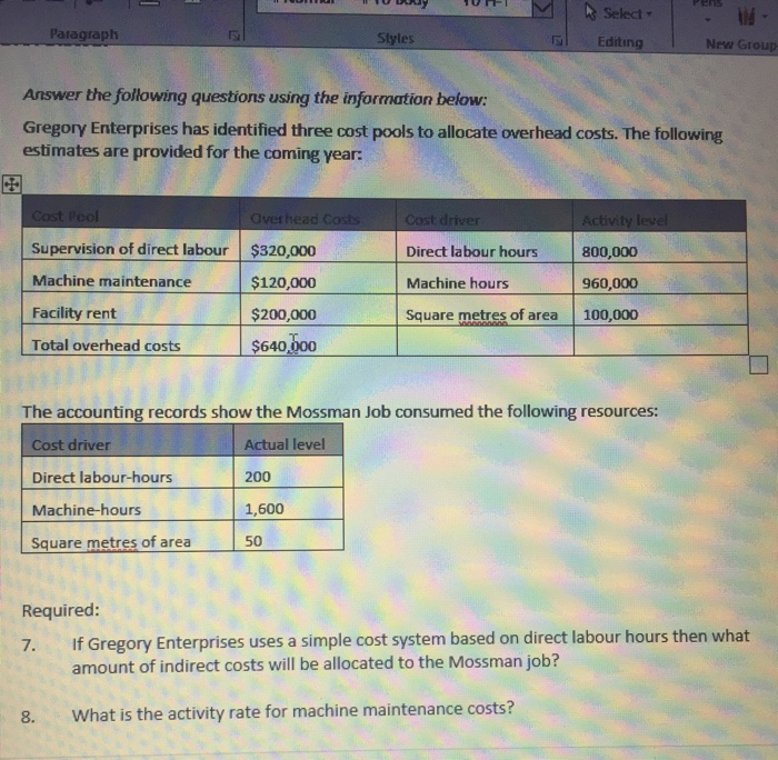  Select- Paragraph Styles Editing New Group Answer the following questions using