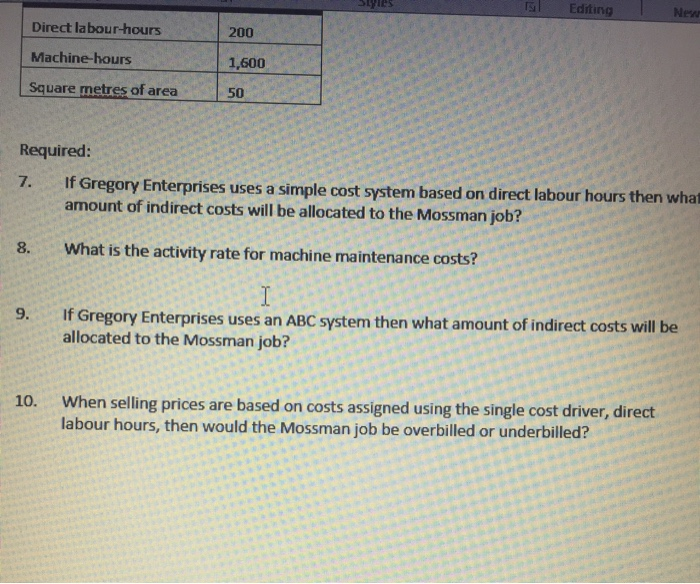 the information below: Gregory Enterprises has identified three cost pools to allocate