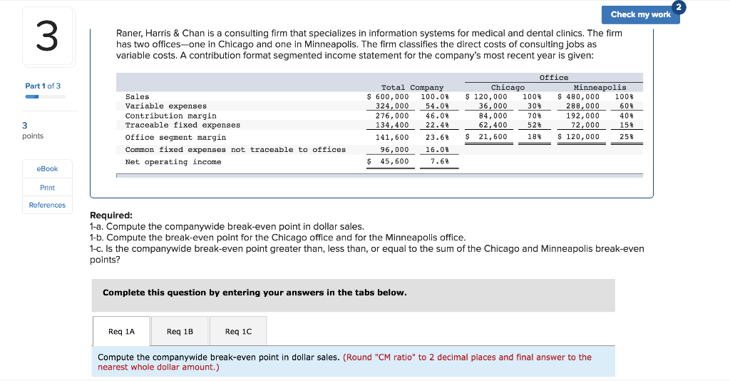  2 Check my work 3 Raner, Harris & Chan is a