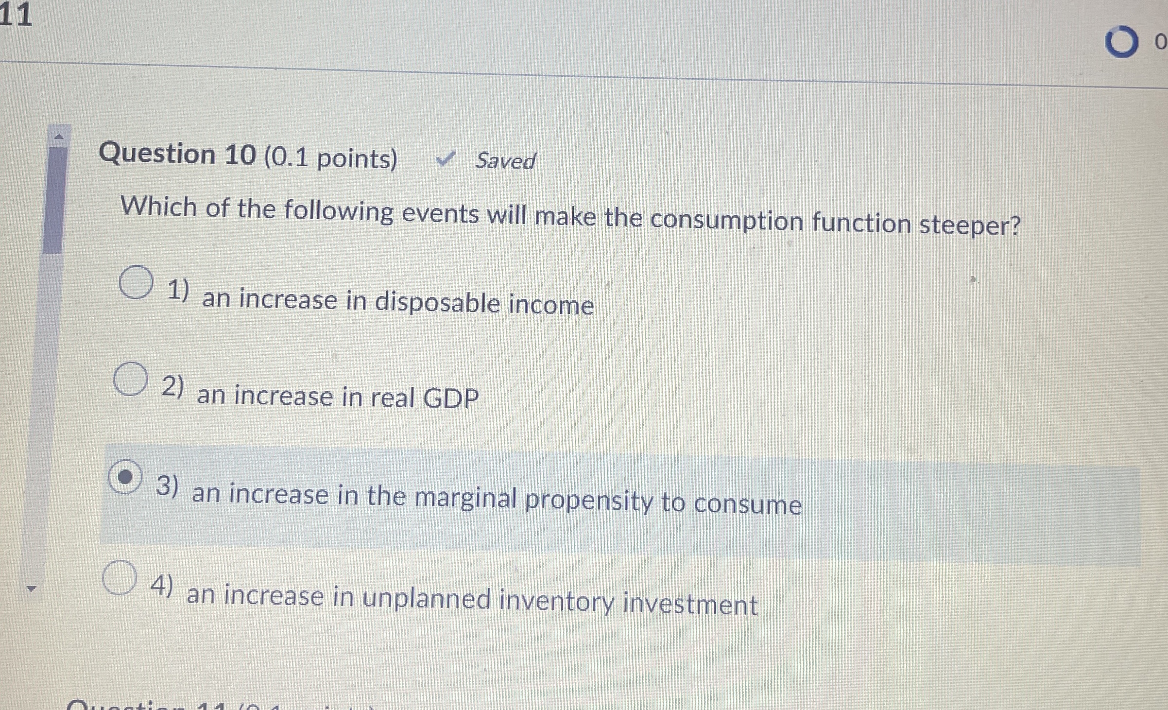  Question 10(0.1 points) Saved Which of the following events will make