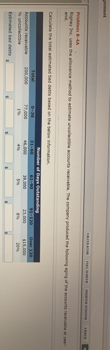  gnment CALCULATOR FULL SCREEN PRINTER VERSION BACK Problem 8-4A Rigney Inc.
