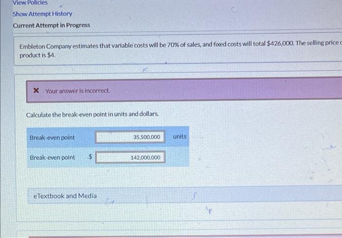 the coming year, management expects fixed costs to total $218, and variable