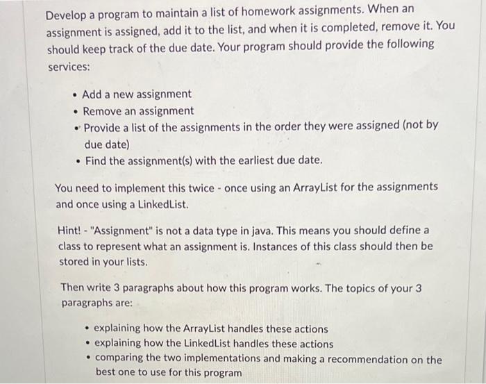 in java assignment is assigned, add it to the list, and when
