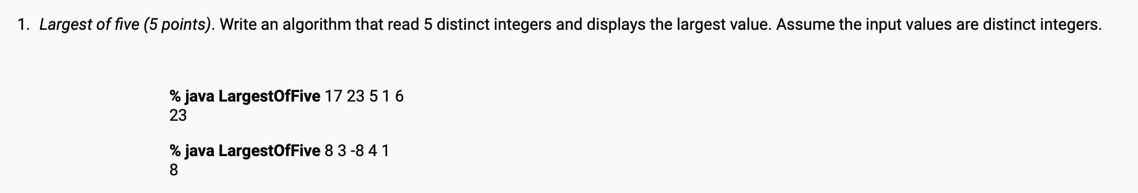  in java without using import java.util.Scanner 1. Largest of five (5