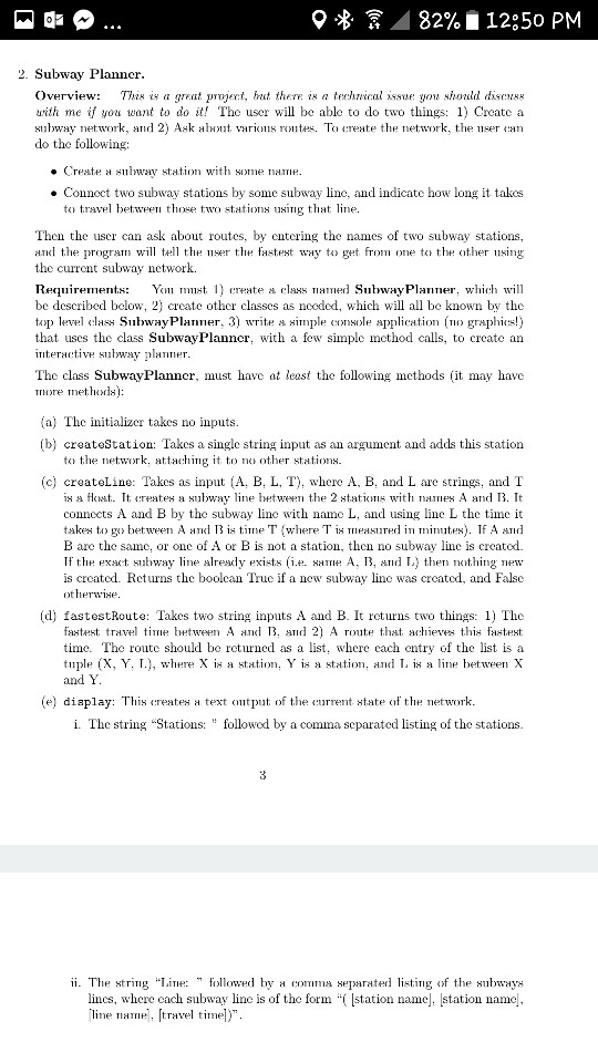in python without graphics please 9-8, 82%. 12:50 PM 2. Subway Planner