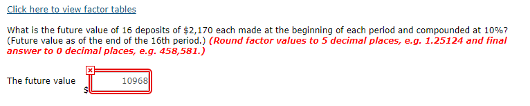 Click here to view factor tables What is the future value