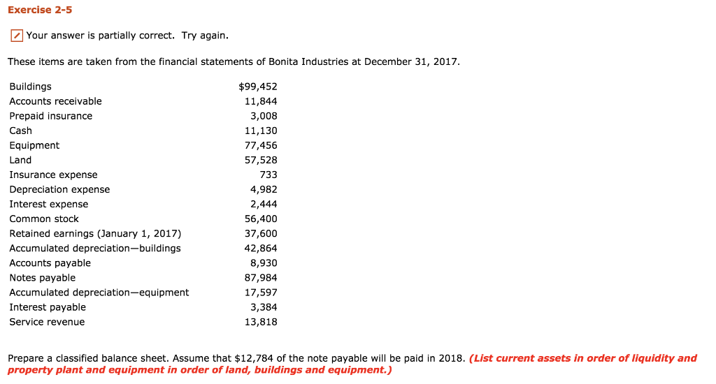 Exercise 2-5 partially correct. Try again. Your answer These items are