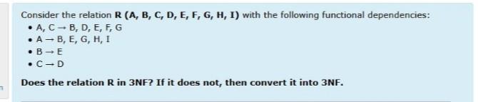 Consider the relation R (A, B, C, D, E, F, G,