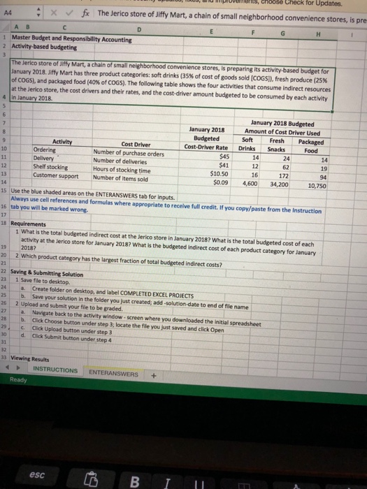 choose Check for Updates. 1. What is the total budgeted indirect cost