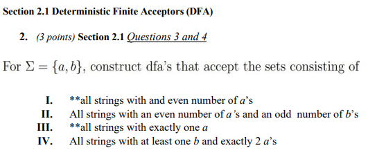  Section 2.1 Deterministic Finite Acceptors (DFA) (3 points) Section 2.1 Questions
