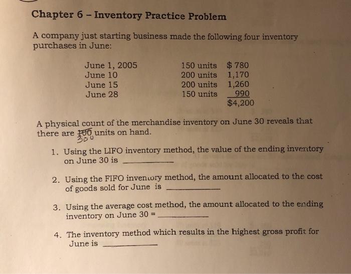  Chapter 6 - Inventory Practice Problem A company just starting business