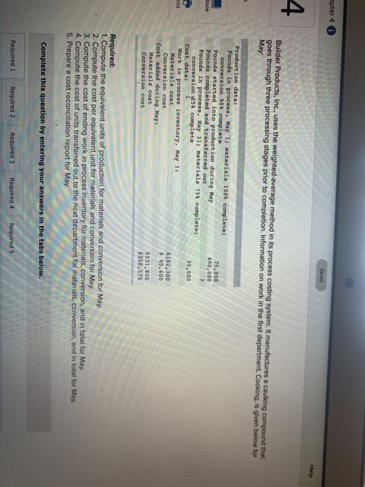  apter 4 Seved Help Builder Products, Inc., uses the weighted average