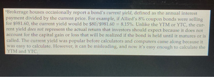 left to maturity. The bonds have an 8% annual coupon rate and