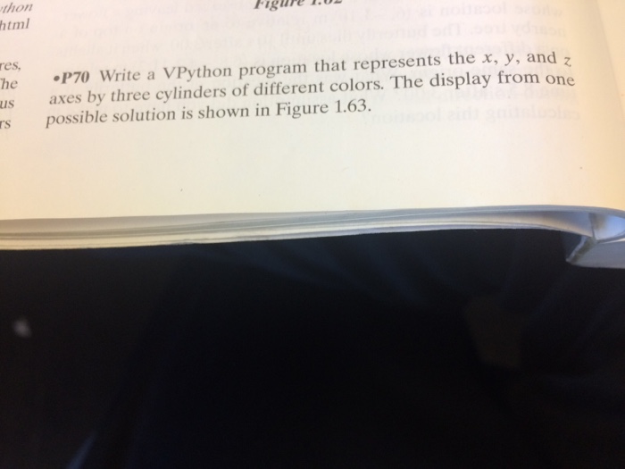  thon html Figure 1.0D he P70 Write a VPython program that