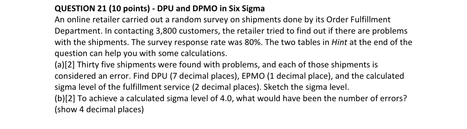please show work and be specific QUESTION 21 (10 points) - DPU