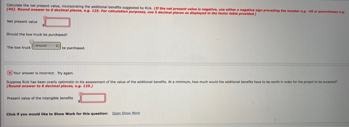 new truck would cost $55,000. Because of the increased capacity, reduced maintenance