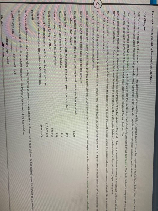  Mastery Problem: Evaluating Decentralized Operations BOR CPAS, Inc. BOR CPAS, Inc.