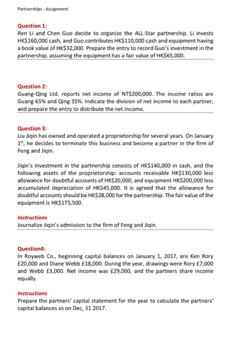  Partnerships - Assignment Question 1: Ren Li and Chen Guo decide