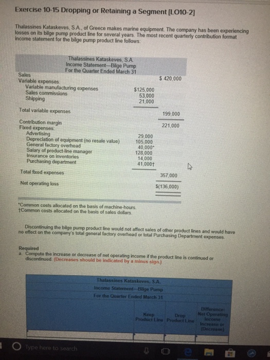  Exercise 10-15 Dropping or Retaining a Segment [L010-2 makes marine equipment.