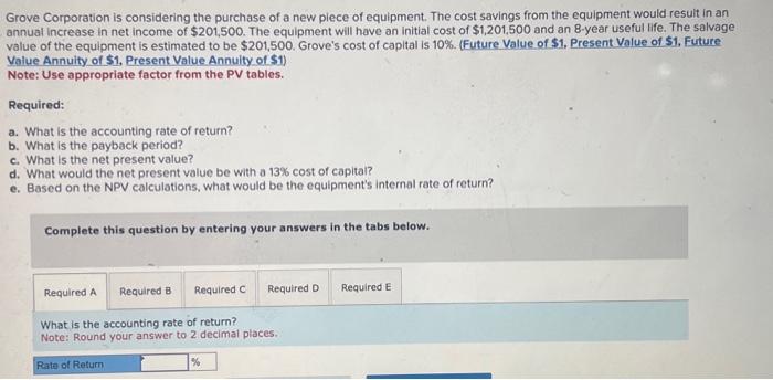 Please help me solve A THROUGH E as it is all ONE