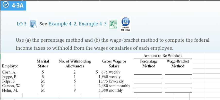  4-3A LO 3 See Example 4-2, Example 4-3 ME HOW Use
