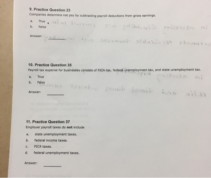 please answer all 3 9. Practice Question 23 Companies determine net pay