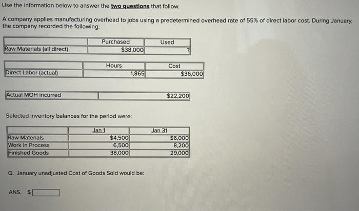  Use the information below to answer the two questions that follow.