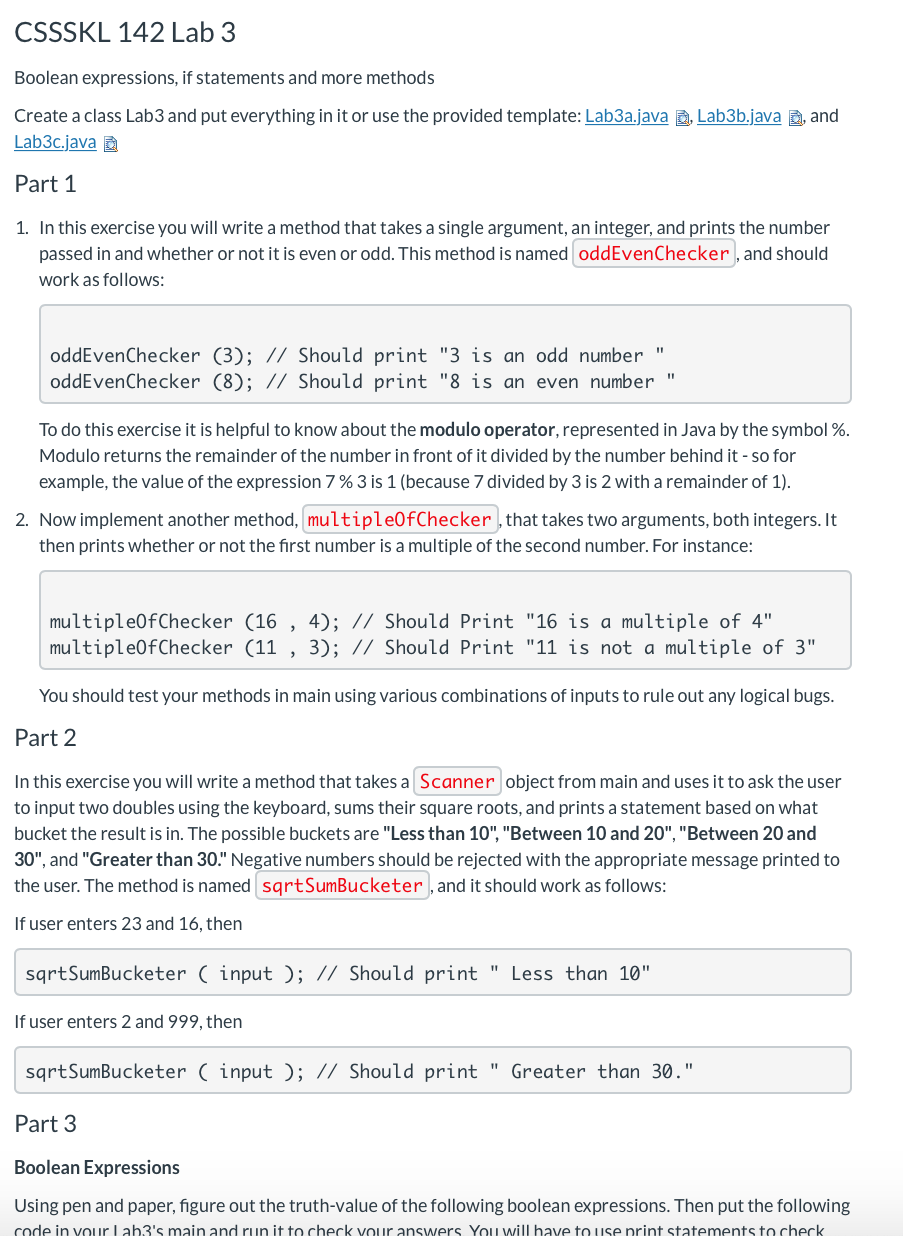 In the language of Java please CSSSKL 142 Lab 3 Boolean expressions,