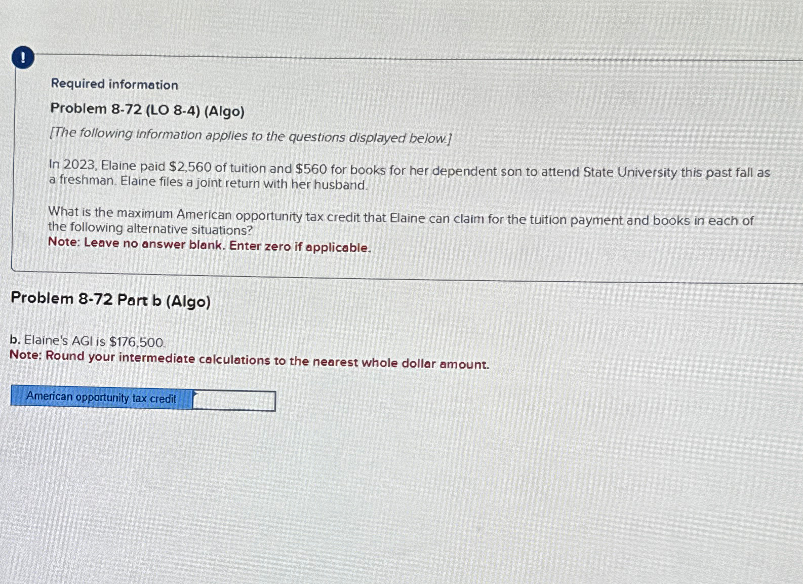  ! Required information Problem 8-72(LO 8-4)(Algo) [The following information applies to