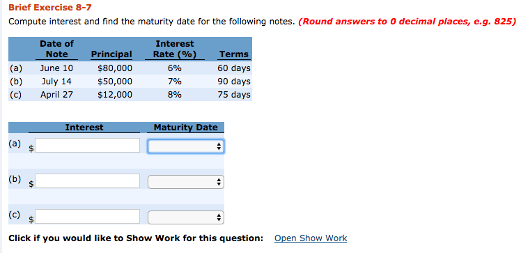 Please solve this problem Compute interest and find the maturity date for