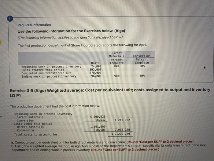  Required information Use the following information for the Exercises below. (Algo)