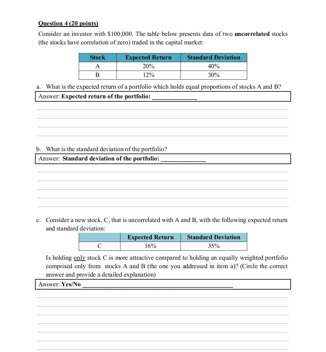  solve complete in 50 mins Thanks Question 4(20 points ) Consider