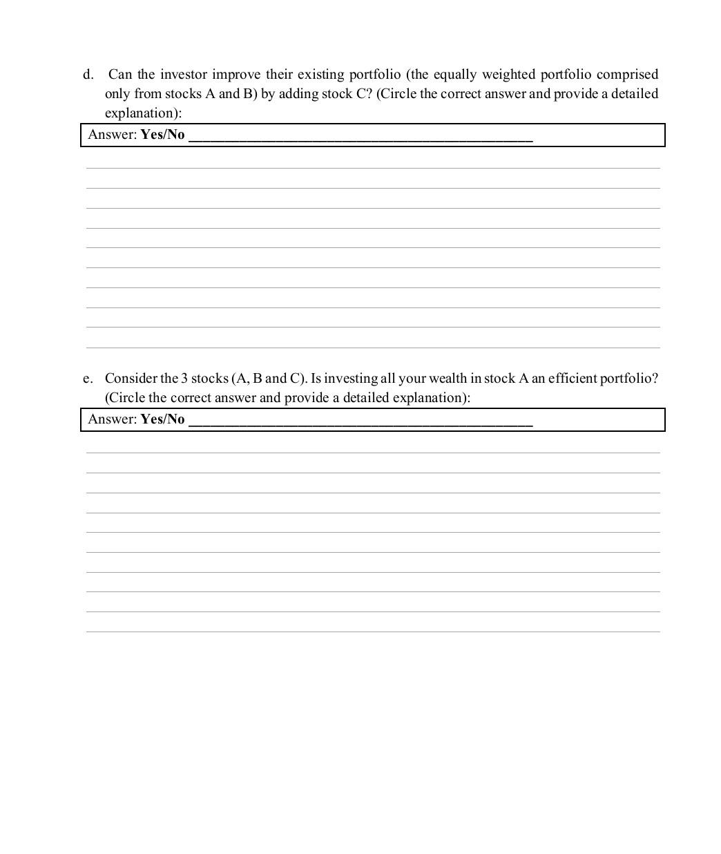 an investor with $100,000. The table below presents data of two uncorrelated