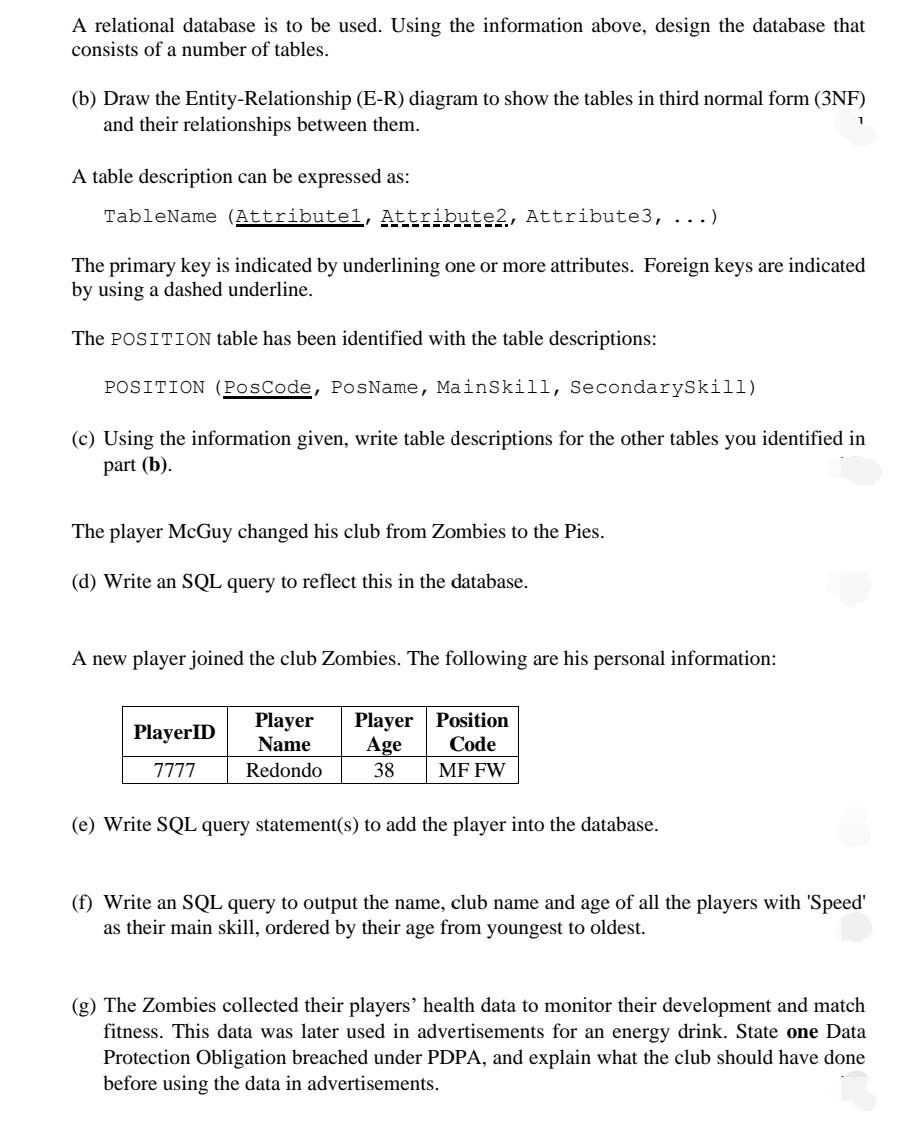 league, there are several teams. A database is created to store data