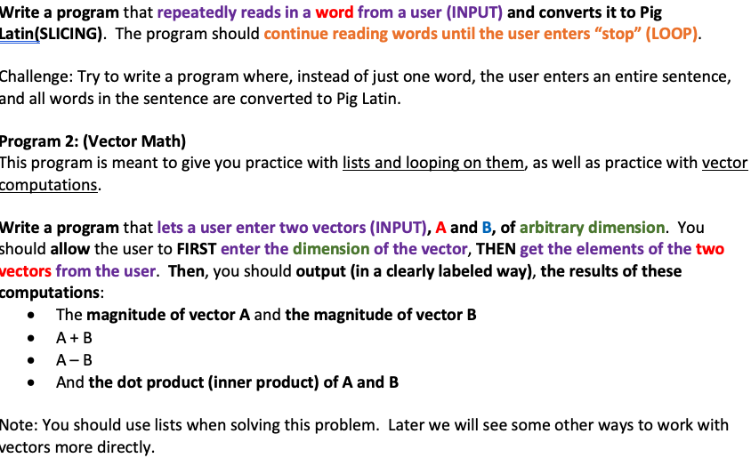 Write a python program using lists do not use def or other