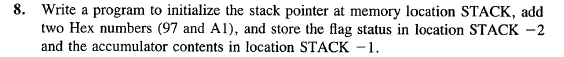 with z80 instruction plz 8. Write a program to initialize the stack