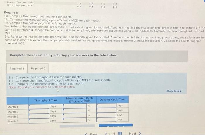 UPVOTE! Required: 1-a. Compute the throughput time for each month. 1-b. Compute
