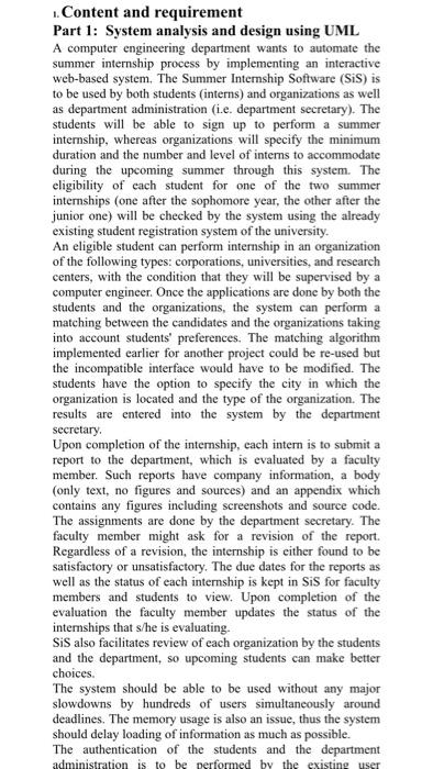  Content and requirement Part 1: System analysis and design using UML