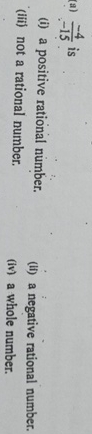  (a)-4-15 is (i) a positive rational number. (iii) not a rational