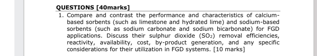  QUESTIONS [40marks] Compare and contrast the performance and characteristics of calciumbased