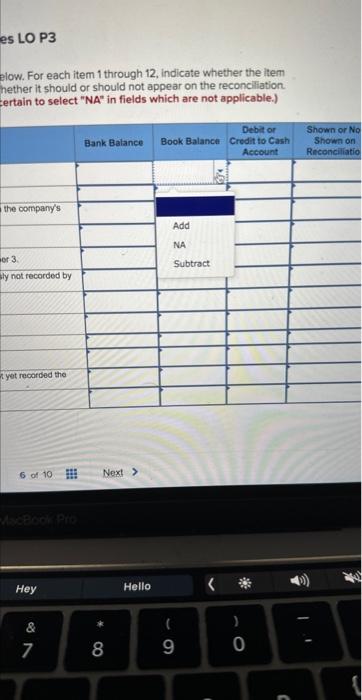 and whether it should or should not appear on the reconciliation. (Select