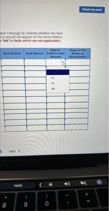 the answers in the appropriate cells. Leave no cells blank. Be certain