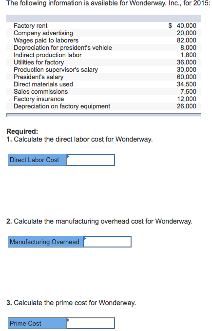 4. Calculate the conversion cost for Wonderway Conversion Cost . Calculate